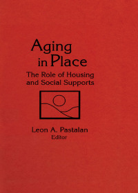 Omslagafbeelding: Aging in Place 1st edition 9780866569811