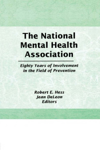 Imagen de portada: The National Mental Health Association 1st edition 9780866569439