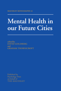 Imagen de portada: Mental Health In Our Future Cities 1st edition 9780863775468