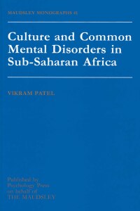 Omslagafbeelding: Culture And Common Mental Disorders In Sub-Saharan Africa 1st edition 9781138871847