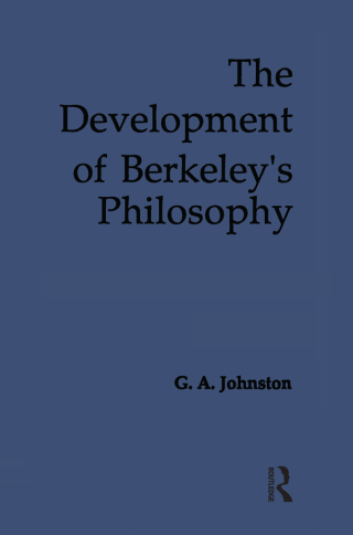 Cover image: The Development of Berkeley's Philosophy 1st edition 9781032507330