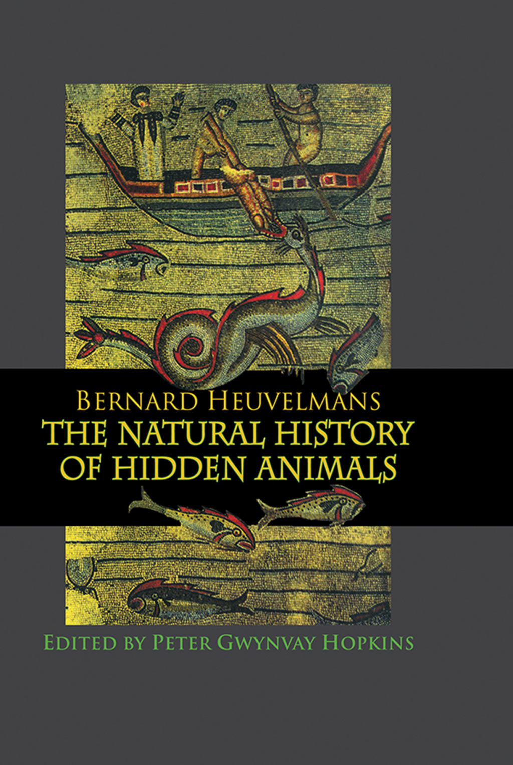 Natural History Of Hidden Animals 1st Edition