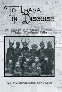 表紙画像: To Lhasa In Disguise 1st edition 9781138985711