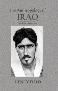表紙画像: The Antropology of Iraq 1st edition 9780710309969