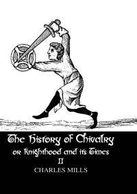 Imagen de portada: The History of Chivalry or Knighthood and Its Times 1st edition 9781138976115