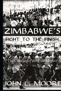 Titelbild: Zimbabwe's Fight To The Finish 1st edition 9780710308726