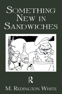 Imagen de portada: Something New In Sandwiches 1st edition 9781138982543