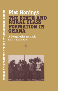 表紙画像: The State and Rural Class Formation in Ghana 1st edition 9780710301178