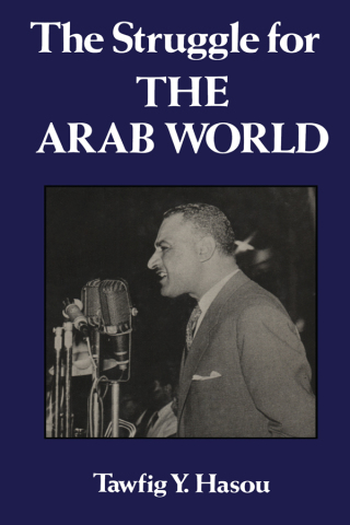 Cover image: Struggle For The Arab World 1st edition 9780710300805