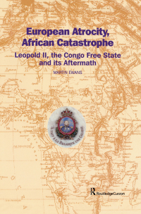 Cover image: European Atrocity, African Catastrophe 1st edition 9781138867260