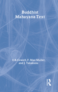 表紙画像: Buddhist Mahayana Texts 1st edition 9780700715534