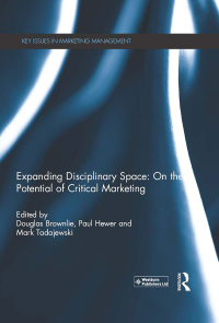 Cover image: Expanding Disciplinary Space: On the Potential of Critical Marketing 1st edition 9780415816151
