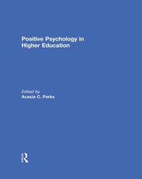 Imagen de portada: Positive Psychology in Higher Education 1st edition 9780415631297