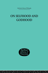 Imagen de portada: On Selfhood and Godhood 1st edition 9780415296243