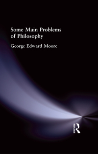 Cover image: Some Main Problems of Philosophy 1st edition 9780415295529