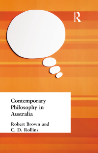 Cover image: Contemporary Philosophy in Australia 1st edition 9781138870673