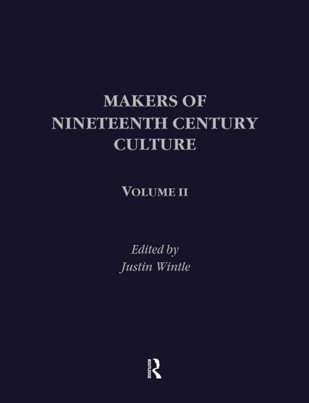 Makers of Nineteenth Century Culture 1st Edition