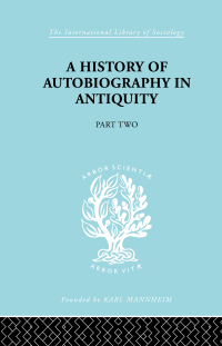 Imagen de portada: A History of Autobiography in Antiquity 1st edition 9780415176095