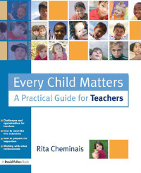 Imagen de portada: Every Child Matters 1st edition 9781138172043