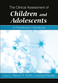 Cover image: The Clinical Assessment of Children and Adolescents 1st edition 9780805860757