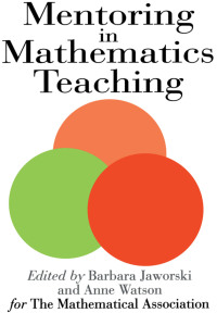 Imagen de portada: Mentoring In Mathematics Teaching 1st edition 9781138167728