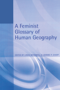 表紙画像: A Feminist Glossary of Human Geography 1st edition 9781138159860
