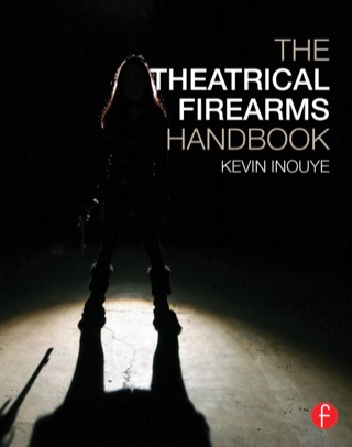 Titelbild: The Theatrical Firearms Handbook 1st edition 9781138781931