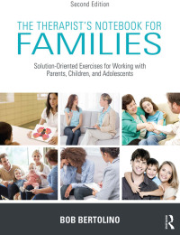 Titelbild: The Therapist's Notebook for Families 2nd edition 9780415726931