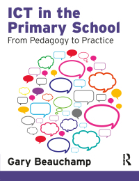 Cover image: ICT in the Primary School 1st edition 9781408251362