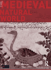 Imagen de portada: The Medieval Natural World 1st edition 9781408248898