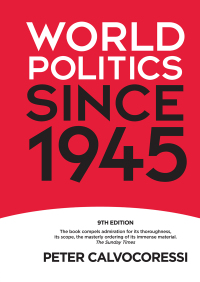Cover image: World Politics since 1945 9th edition 9781405899383