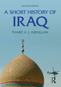 Imagen de portada: A Short History of Iraq 2nd edition 9781405859370