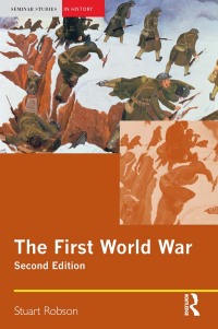 Omslagafbeelding: The First World War 2nd edition 9781405824712