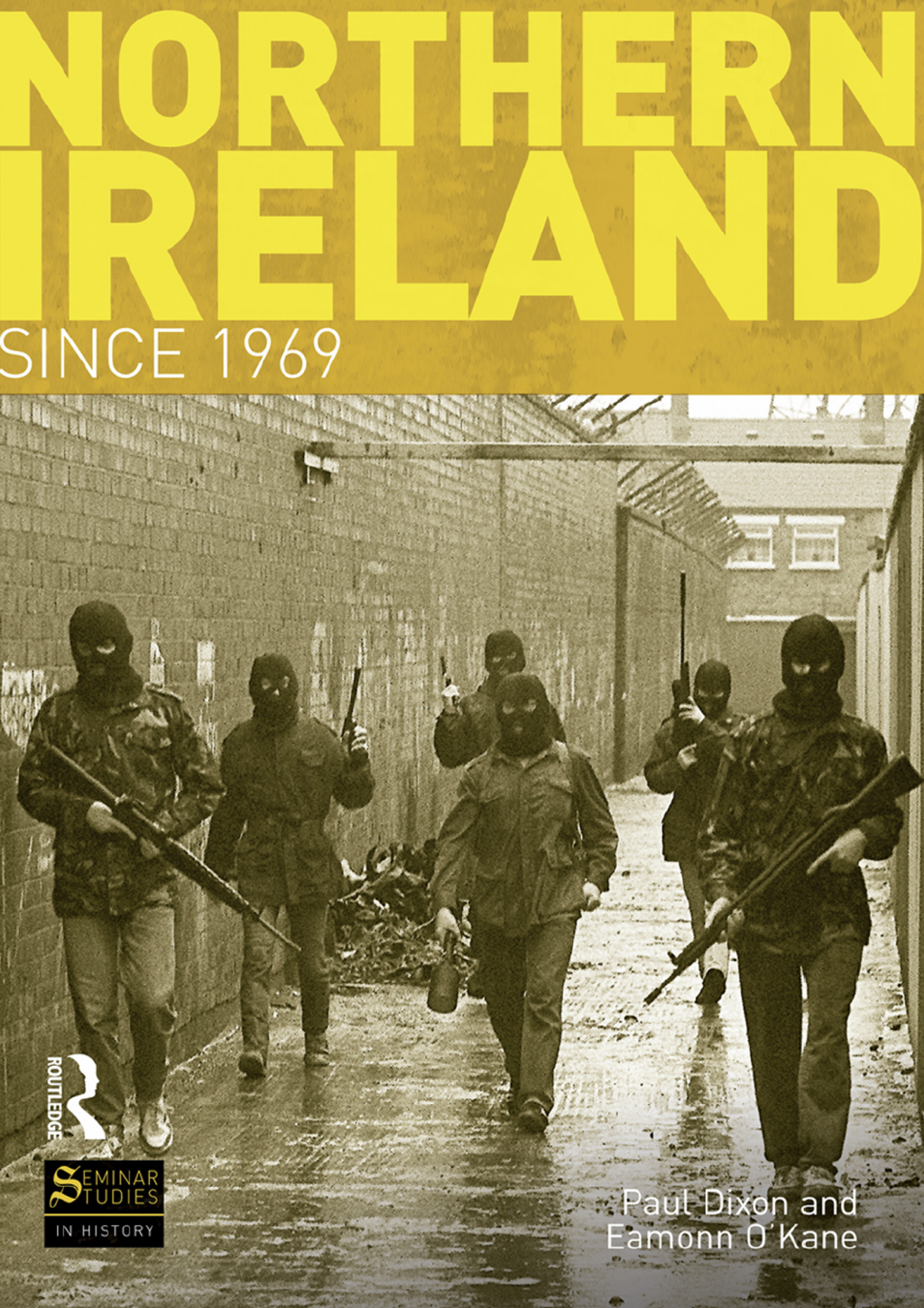 Northern Ireland Since 1969 1st Edition