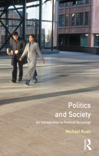 Cover image: Politics and Society 1st edition 9780745012155