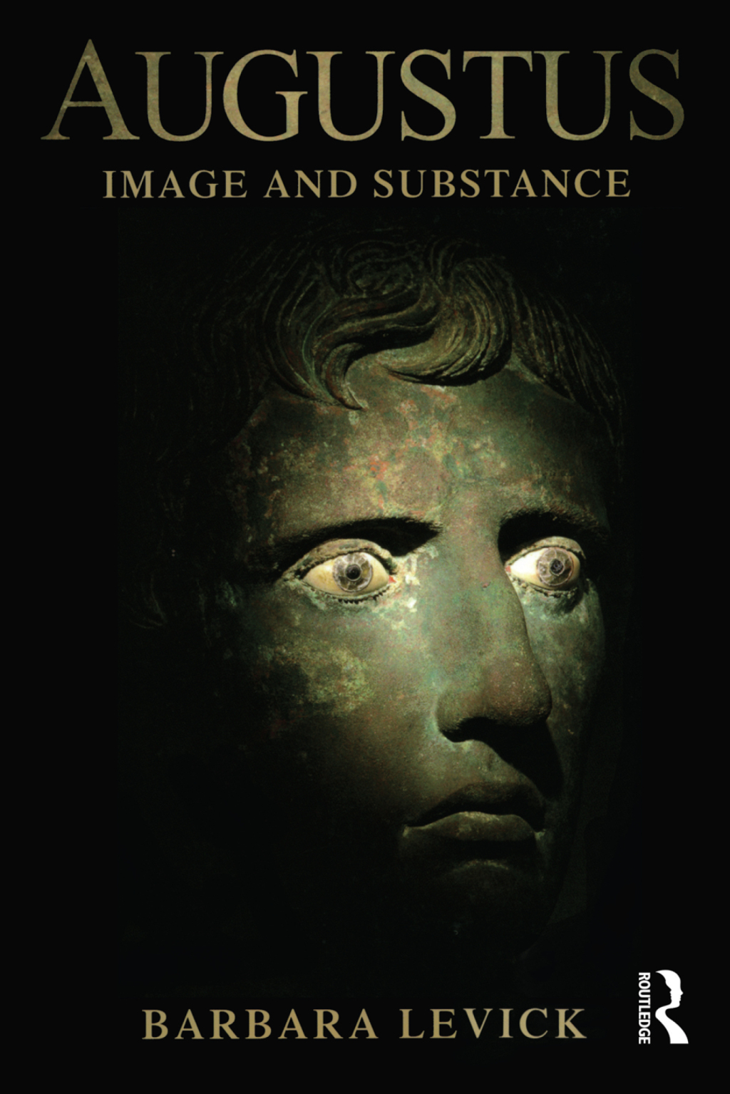 Augustus Image and Substance 1st Edition