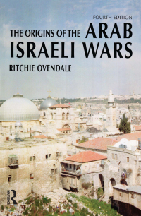 Cover image: The Origins of the Arab Israeli Wars 4th edition 9780582823204