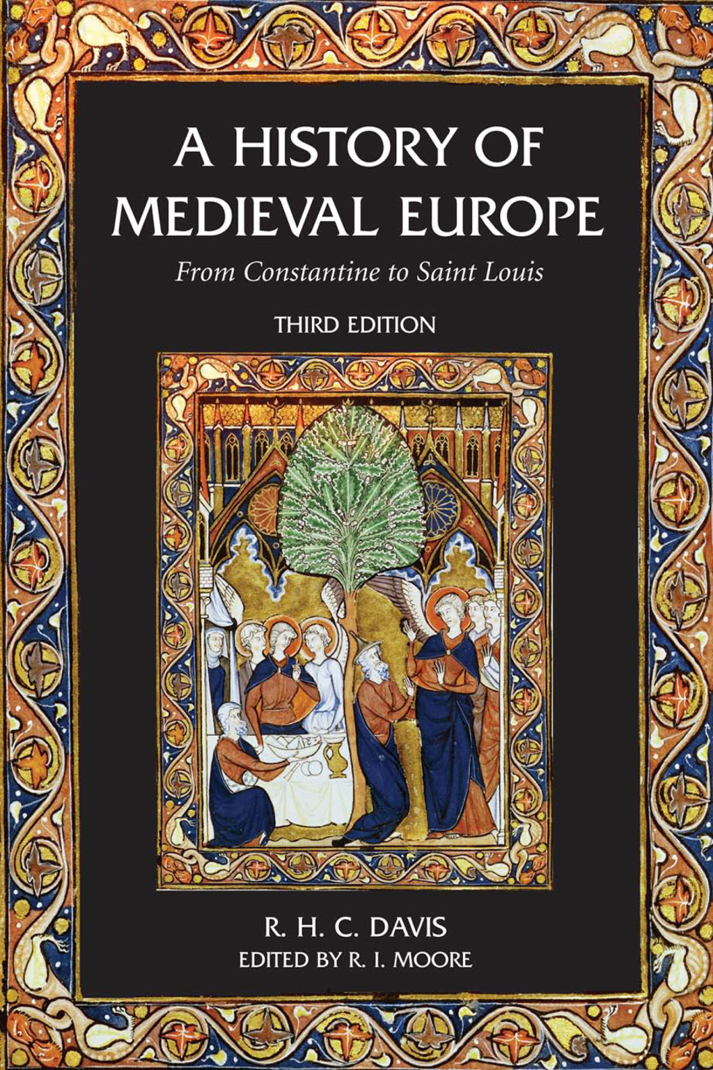 A History of Medieval Europe From Constantine to Saint Louis 3rd Edition