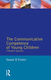 Imagen de portada: The Communicative Competence of Young Children 1st edition 9781138835689