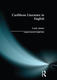 Imagen de portada: Caribbean Literature in English 1st edition 9781138163140