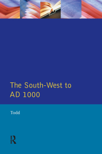 Omslagafbeelding: The South West to 1000 AD 1st edition 9781138407954