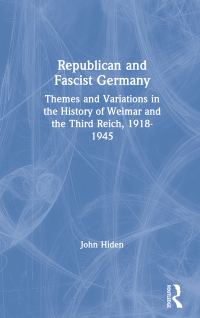 Titelbild: Republican and Fascist Germany 1st edition 9780582492103