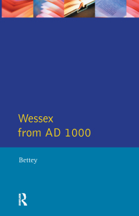 Omslagafbeelding: Wessex from Ad1000 1st edition 9780582492080