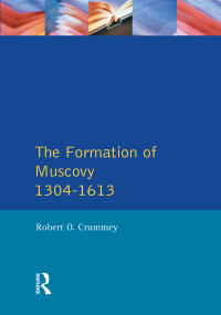 صورة الغلاف: Formation of Muscovy 1300 - 1613, The 1st edition 9780582491533