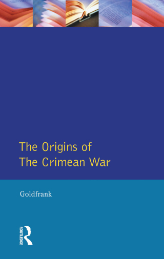 صورة الغلاف: The Origins of the Crimean War 1st edition 9780582490550
