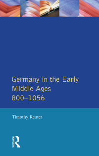 Imagen de portada: Germany in the Early Middle Ages c. 800-1056 1st edition 9780582490345
