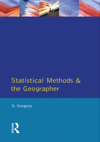 表紙画像: Statistical Methods and the Geographer 1st edition 9781138432963