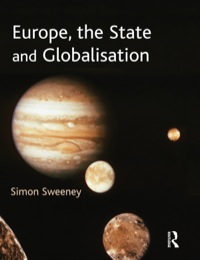 表紙画像: Europe, The State & Globalisation 1st edition 9780582472914