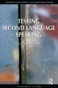 Cover image: Testing Second Language Speaking 1st edition 9780582472709