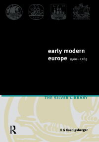 صورة الغلاف: Early Modern Europe 1500-1789 1st edition 9780582418622